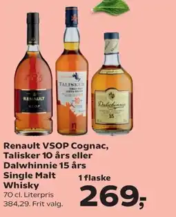 Kvickly Renault VSOP Cognac, Talisker 10 års eller Dalwhinnie 15 års Single Malt Whisky tilbud
