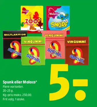 Spunk eller Malaco*