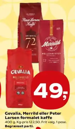 SuperBrugsen Formalet kaffe (Gevalia, Merrild, Peter Larsen) tilbud
