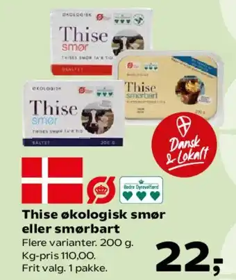 SuperBrugsen Thise økologisk smør eller smørbart tilbud