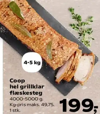 Kvickly Coop hel grillklar flæskesteg tilbud