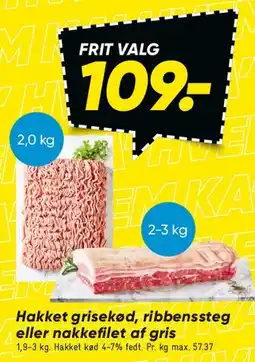 Bilka Hakket grisekød, ribbenssteg eller nakkefilet af gris tilbud