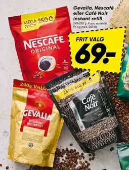 Bilka Gevalia, Nescafé eller Café Noir instant refill tilbud