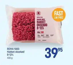 REMA 1000 REMA 1000 Hakket oksekød 8-12% tilbud