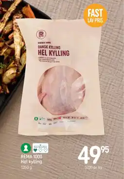 REMA 1000 REMA 1000 Hel kylling tilbud