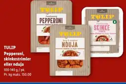 Lidl TULIP Pepperoni, skinkestrimler eller nduja tilbud