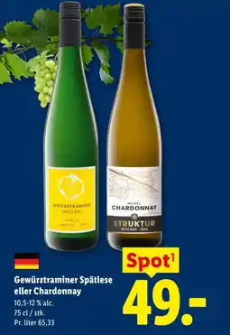 Lidl Gewürztraminer Spätlese eller Chardonnay tilbud