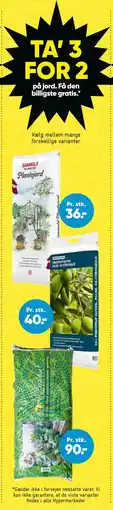 Bilka TA’ 3 FOR 2 på jord tilbud