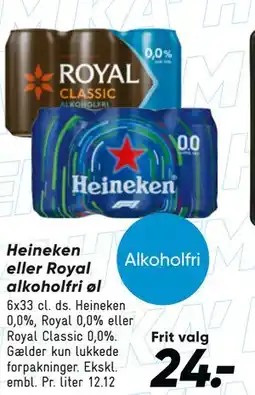 Bilka Heineken eller Royal alkoholfri øl tilbud
