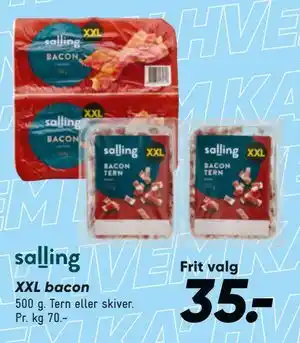 Bilka salling XXL bacon tilbud