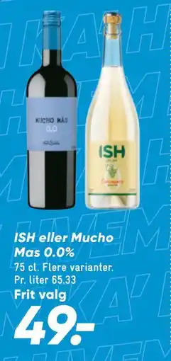 Bilka ISH eller Mucho Mas 0.0% tilbud