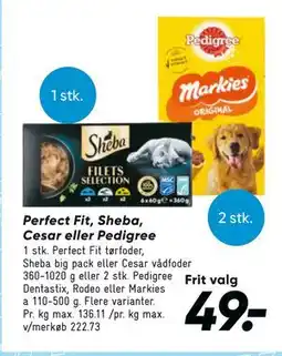 Bilka Perfect Fit, Sheba, Cesar eller Pedigree tilbud