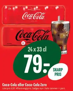 Min Købmand Coca-Cola eller Coca-Cola Zero tilbud