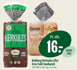 Min Købmand Kohberg Herkules eller Grov Café Sandwich tilbud