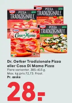 SPAR Dr. Oetker Tradizionale Pizza eller Casa Di Mama Pizza tilbud