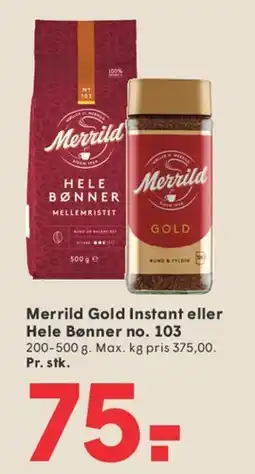 SPAR Merrild Gold Instant eller Hele Bønner tilbud