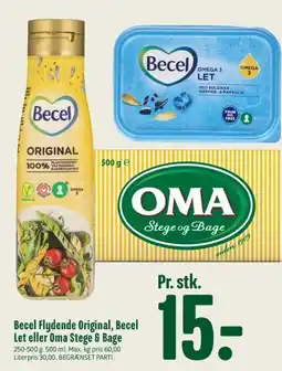 Min Købmand Becel Flydende Original / Becel Let / OMA Stege & Bage tilbud