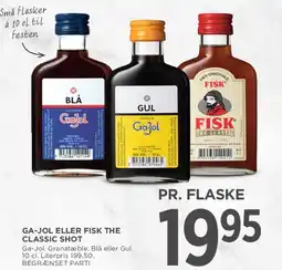 MENY Ga-Jol eller Fisk The Classic Shot tilbud
