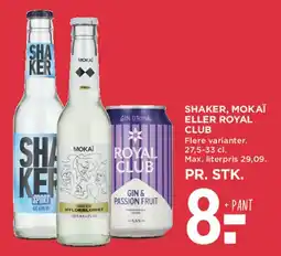 MENY Shaker, Mokai eller Royal Club tilbud