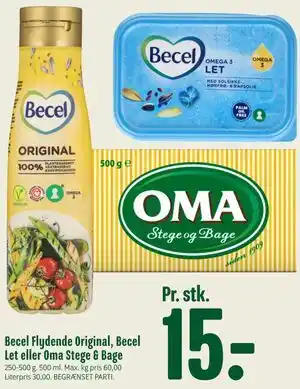 Min Købmand Becel Flydende Original, Becel Let eller Oma Stege & Bage tilbud