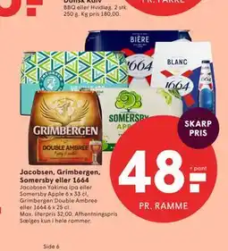 SPAR Jacobsen, Grimbergen, Somersby eller 1664 tilbud