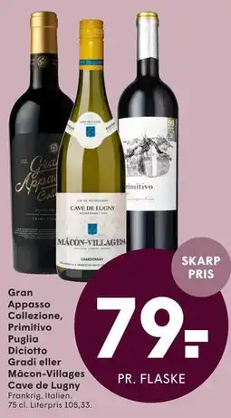 SPAR Gran Appasso Collezione, Primitivo Puglia Diciotto Gradi eller Mâcon-Villages Cave de Lugny tilbud