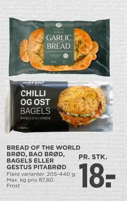 MENY BREAD OF THE WORLD BRØD, BAO BRØD, BAGELS ELLER GESTUS PITABRØD tilbud