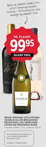 MENY GRAN APPASSO COLLEZIONE, CHABLIS ELLER ØKOLOGISK PEYRASSOL LES TEMPLIERS CÔTES DE PROVENCE ROSÉ tilbud