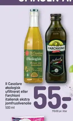 REMA 1000 Il Casolare økologisk ufiltreret eller Farchioni italiensk ekstra jomfruolivenolie tilbud
