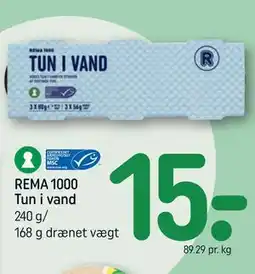 REMA 1000 REMA 1000 Tun i vand tilbud