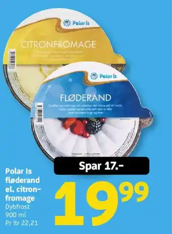 Løvbjerg Polar Is fløderand el. citron- fromage tilbud
