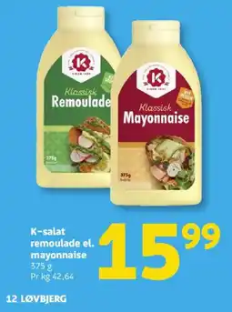 Løvbjerg K-salat remoulade el. mayonnaise tilbud