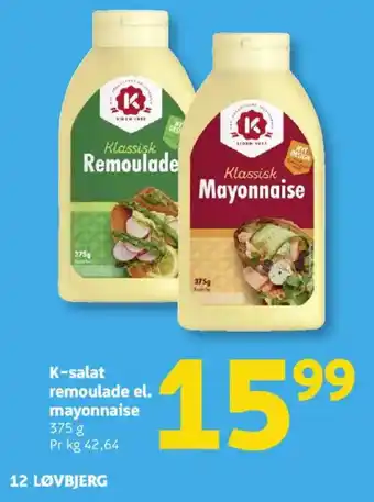 Løvbjerg K-salat remoulade el. mayonnaise tilbud