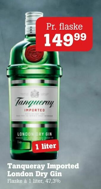 Poetzsch Padborg Tanqueray Imported London Dry Gin tilbud
