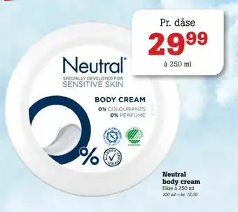 Neutral body cream