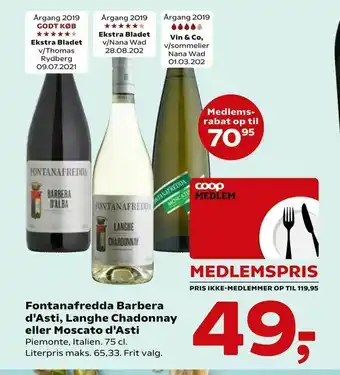 SuperBrugsen Fontanafredda Barbera d'Asti, Langhe Chadonnay eller Moscato d'Asti tilbud