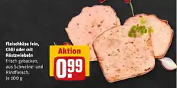 REWE DE Fleischkäse fein, Chili oder mit Röstzwiebeln tilbud
