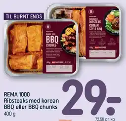 REMA 1000 Ribsteaks med korean BBQ eller BBQ chunks tilbud