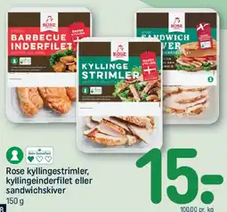 REMA 1000 Rose kyllingestrimler / kyllingeinderfilet / sandwichskiver tilbud