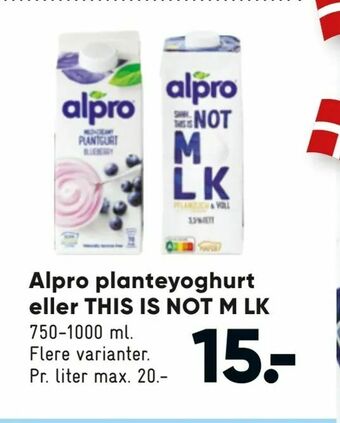 Bilka Alpro planteyoghurt eller THIS IS NOT M LK tilbud