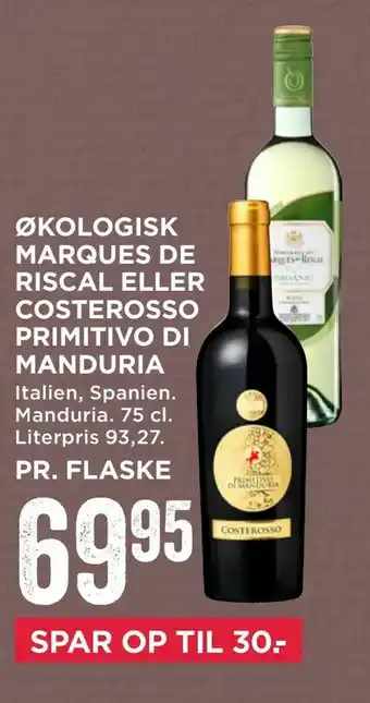 MENY Økologisk marques de riscal eller costerosso primitivo di manduria tilbud