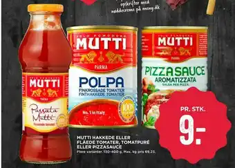 MENY Mutti hakkede eller flåede tomater, tomatpuré eller pizzasauce tilbud