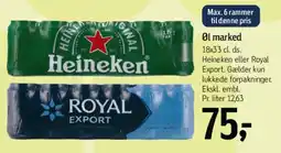 Føtex Heineken / Royal Export 18x33 cl tilbud