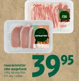 Coop 365 Coop koteletter eller stegeflcesk tilbud