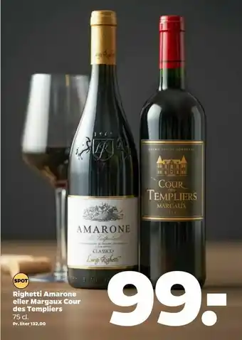 Righetti Amarone eller Margaux Cour des Templiers
