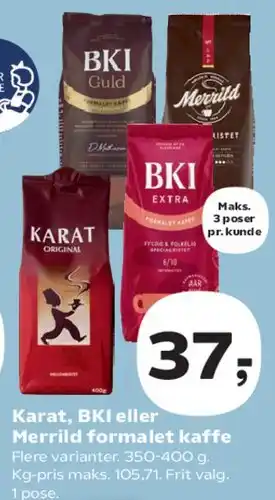 Karat, BKI eller Merrild formalet kaffe