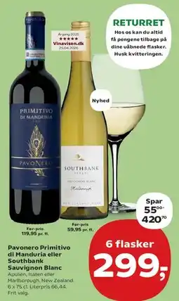 SuperBrugsen Pavonero Primitivo di Manduria eller Southbank Sauvignon Blanc tilbud