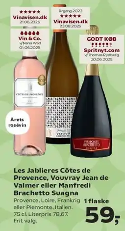 SuperBrugsen Les Labliers Côtes de Provence, Vouvray Jean de Valmer eller Manfredi Brachetto tilbud
