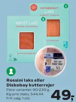 SuperBrugsen Rossini laks eller Diskobay kutterrejer tilbud