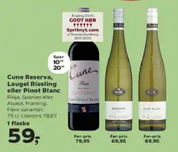 Kvickly Cune Reserva, Laugel Riesling eller Pinot Blanc tilbud